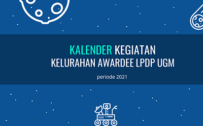 Kalender Kegiatan Kelurahan Awardee LPDP UGM 2021